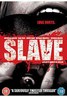 Slave.2009